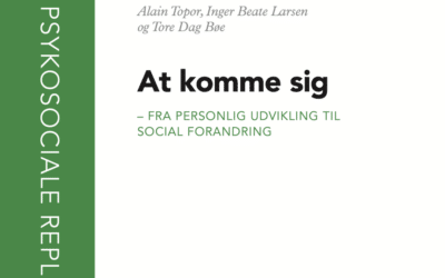 At komme sig – fra personlig udvikling til social forandring