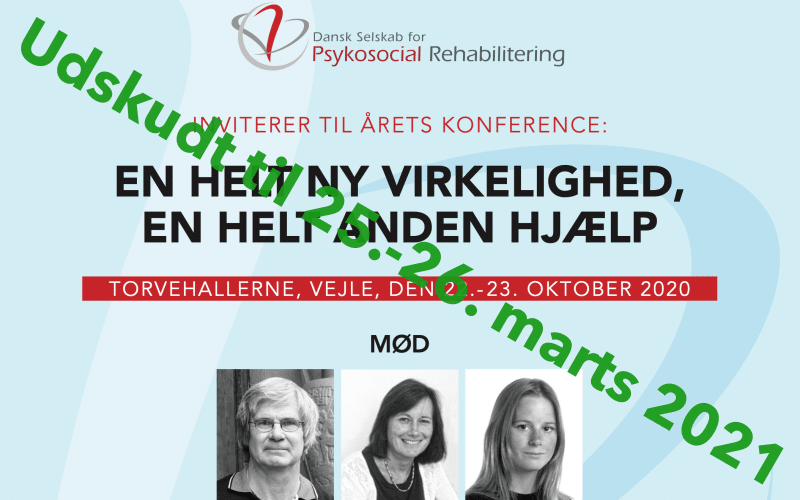 En helt ny virkelighed, en helt anden hjælp: Konferencen er udskudt til 25.-26.marts 2021